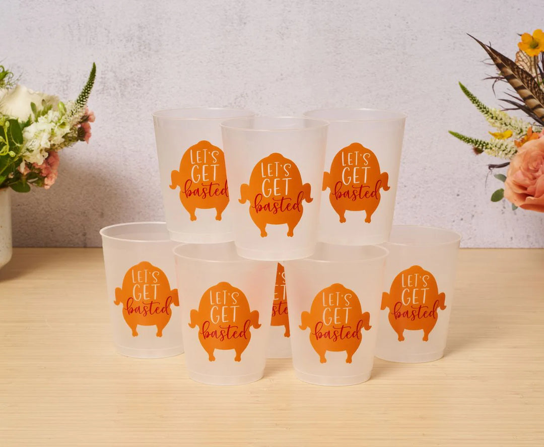 Frost Flex Cups "Lets Get Basted"