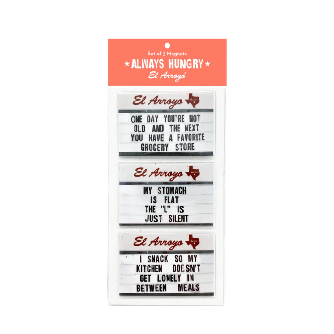 Magnet- Always Hungry - Set Of 3
